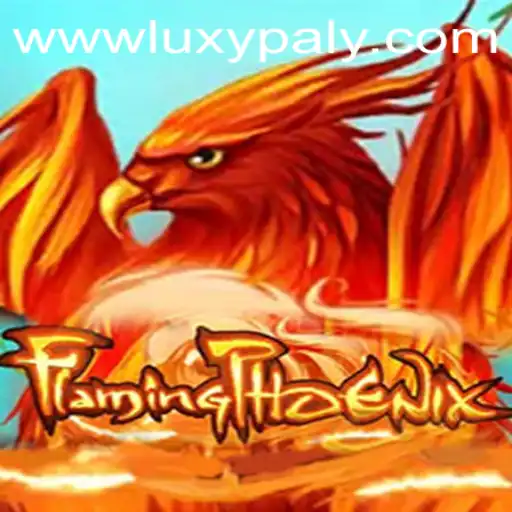 Exploring FlamingPhoenix: A Fiery Adventure in LUXYPLAY